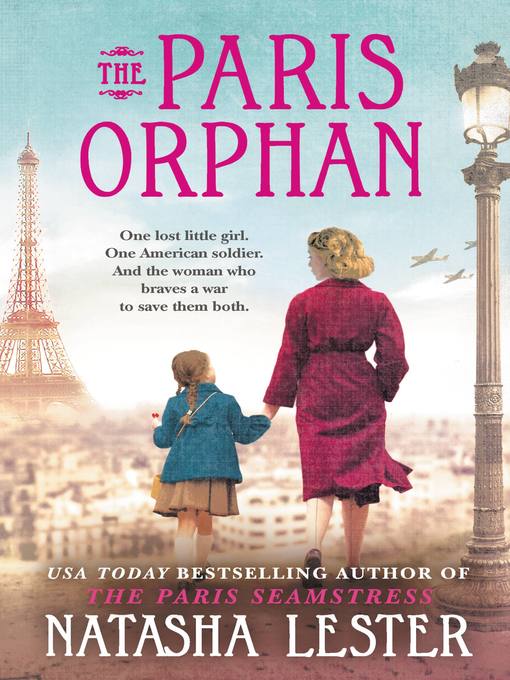 Title details for The Paris Orphan by Natasha Lester - Wait list